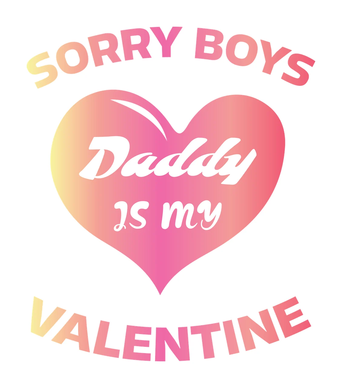 Sorry Boys Is Valentine With Heart Symbol silhouette black