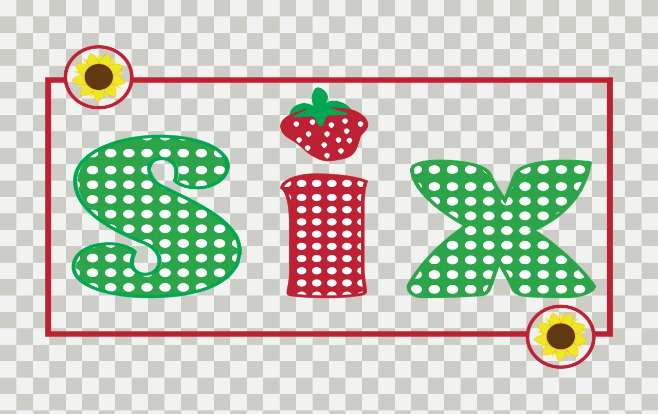 SIX Typography Design with word SIX, strawberry graphic, sunflower emblems and polka dot pattern in green, red and white transparency and detail preview thumbnail