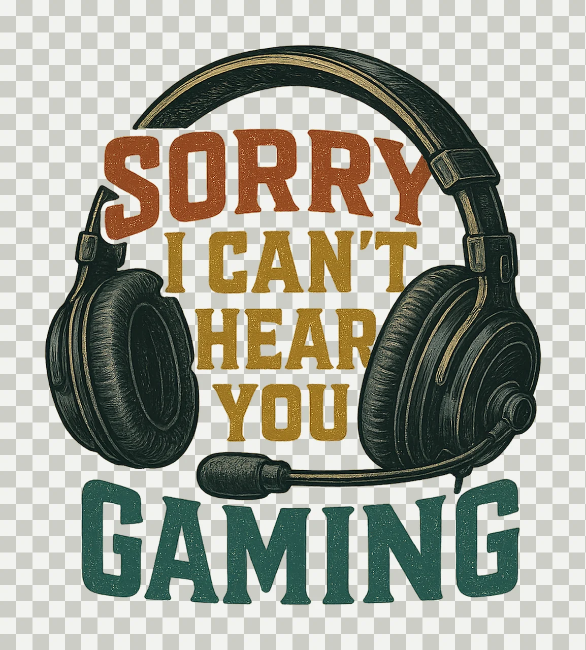 Retro Sorry Can Hear You Gaming Funny Gamer Shirt Design transparency and detail preview thumbnail