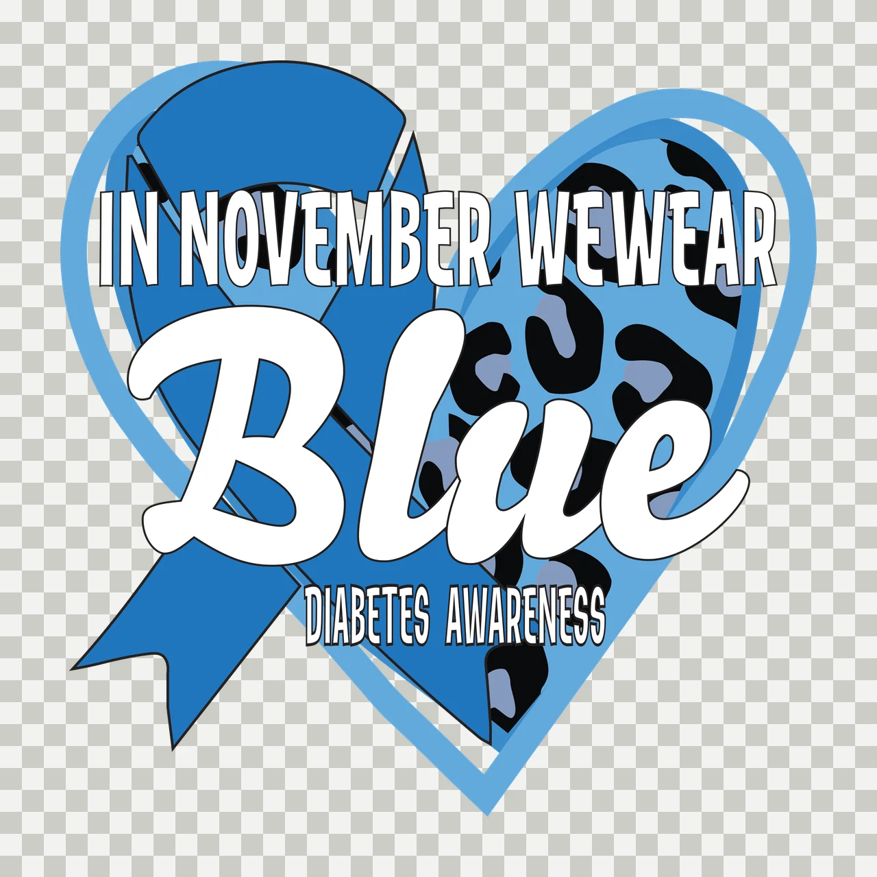 IN NOVEMBER WE WEAR Blue DIABETES AWARENESS Awareness Typography Design with blue ribbon, heart shape, leopard print pattern and text 'IN NOVEMBER WE WEAR' in black and light blue transparency and detail preview thumbnail
