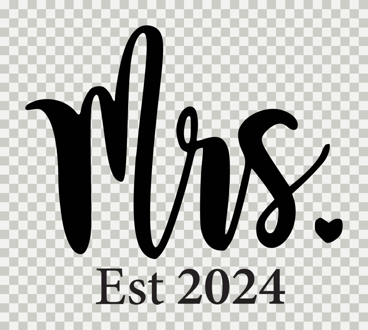 Mrs. Est 2024 Typography Design with black cursive 'Mrs ', small black heart and black serif 'Est 2024' transparency and detail preview thumbnail