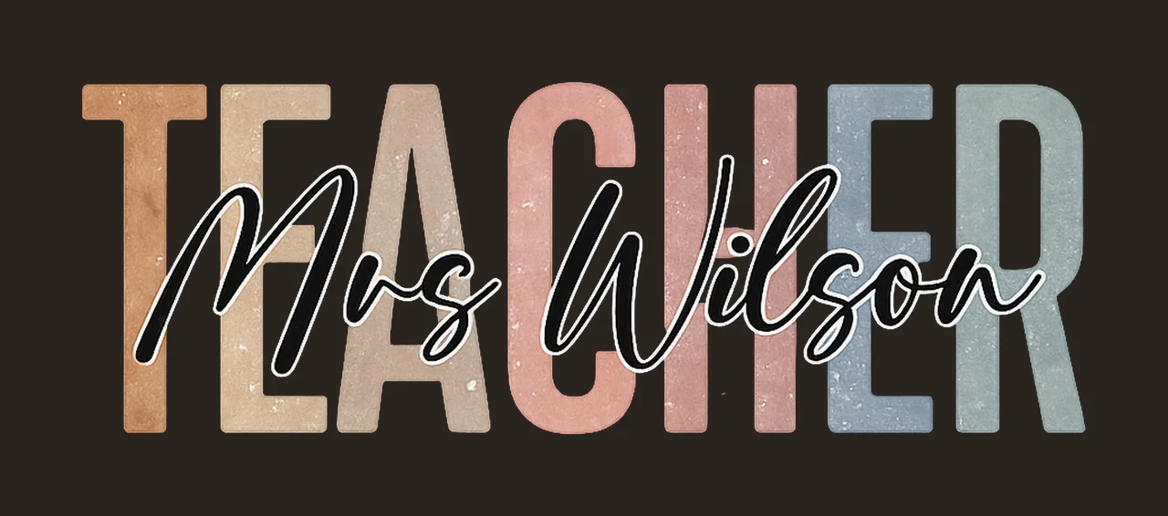 Teacher Name Teacher Mrs Wilson Lettering With Block cursive contrast preview thumbnail