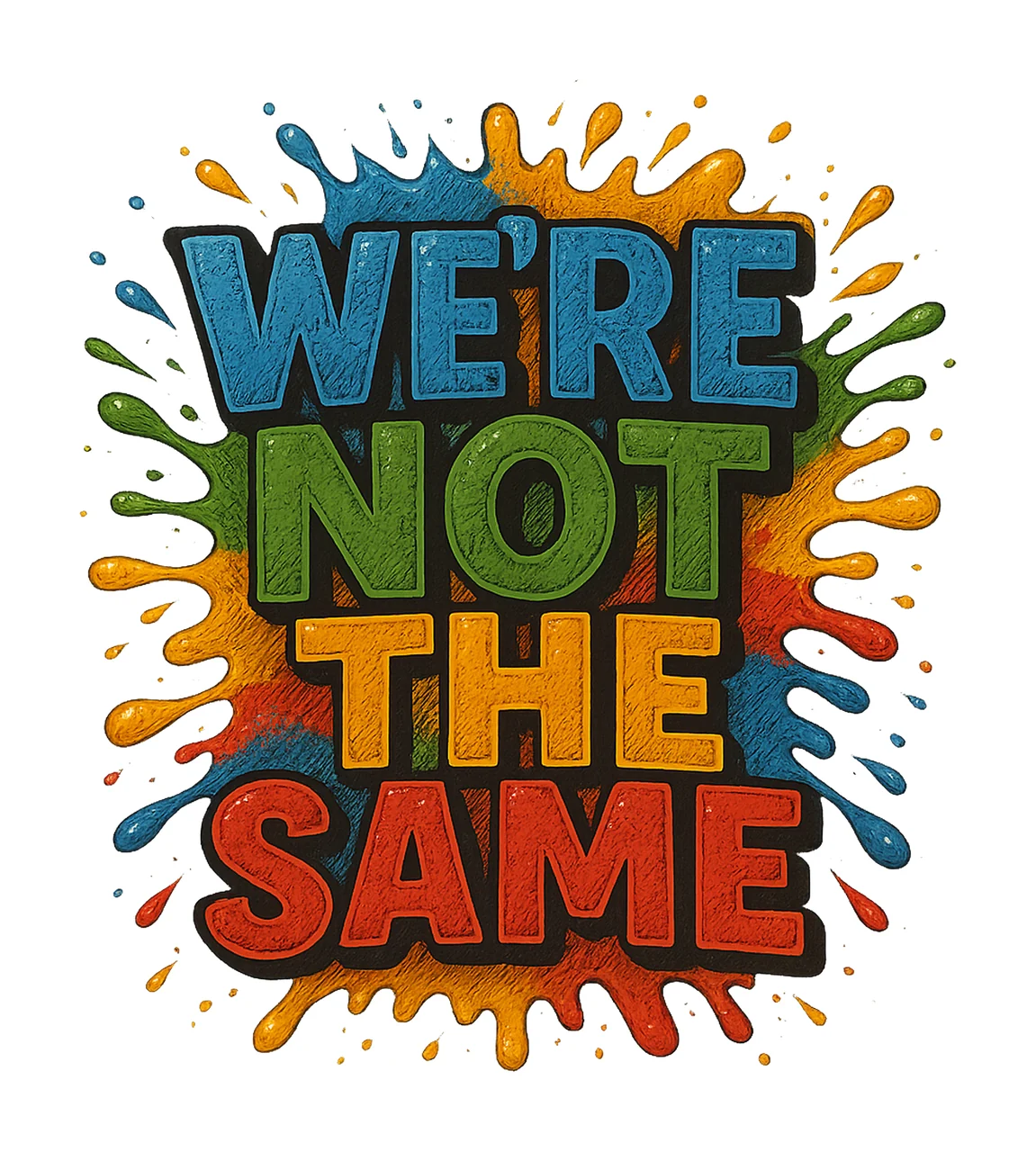 Autism Awareness Not Like Us Design Sublimation Artwork