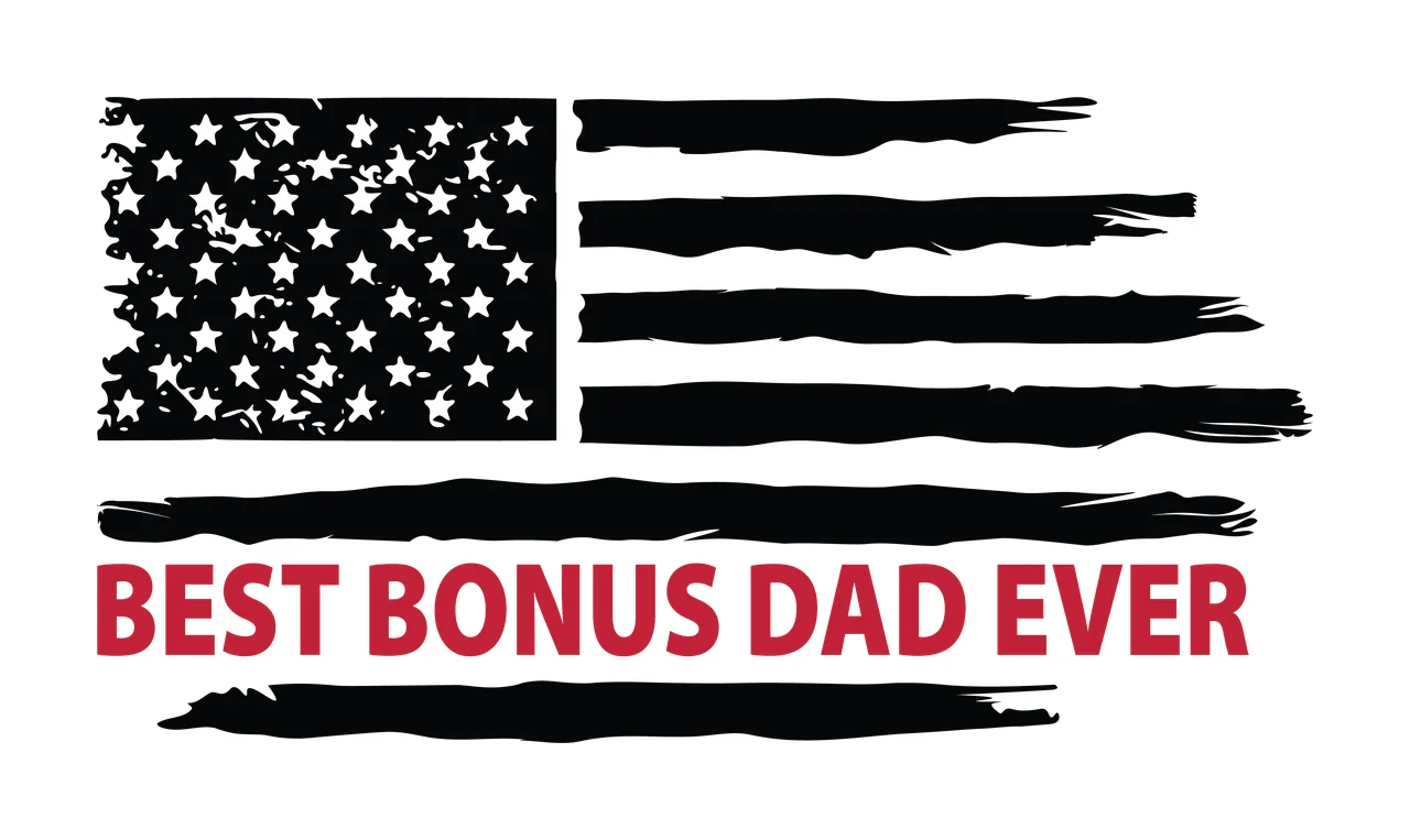 Best Dad Ever Flag Best Bonus Dad Ever distressed display stars