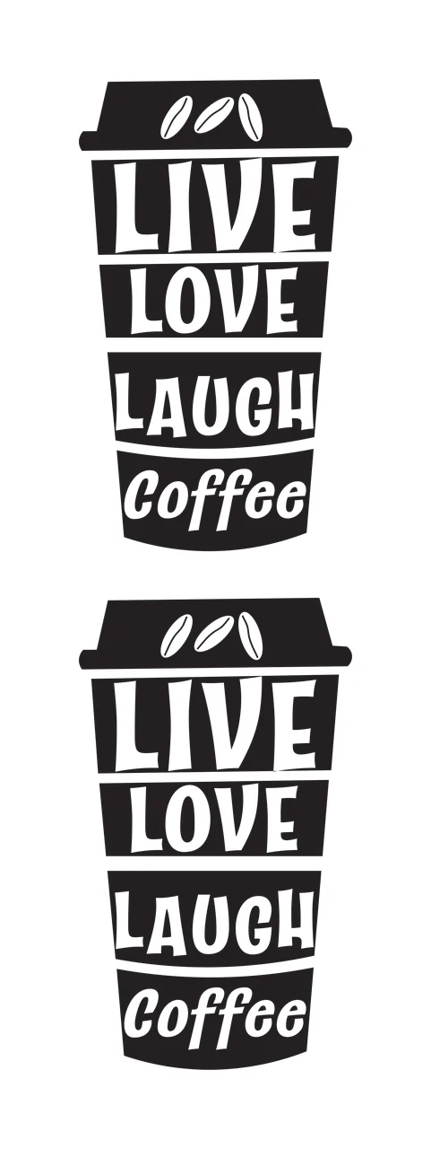 Live Love Laugh Coffee Cup Illustration stacked bean black