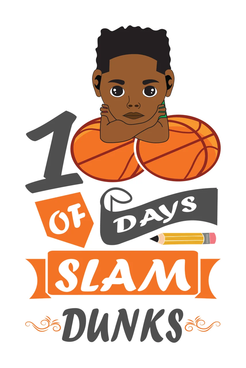 Black 100 Of Days Slam Dunks Design Text and basketball Pencil