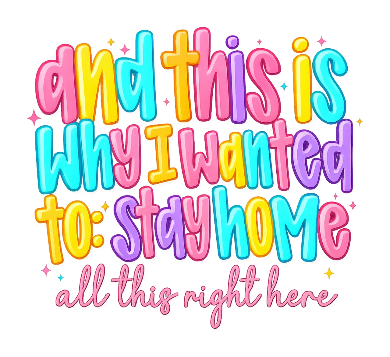 Funny Introvert Sarcastic Quote Sublimation Design Stay Home