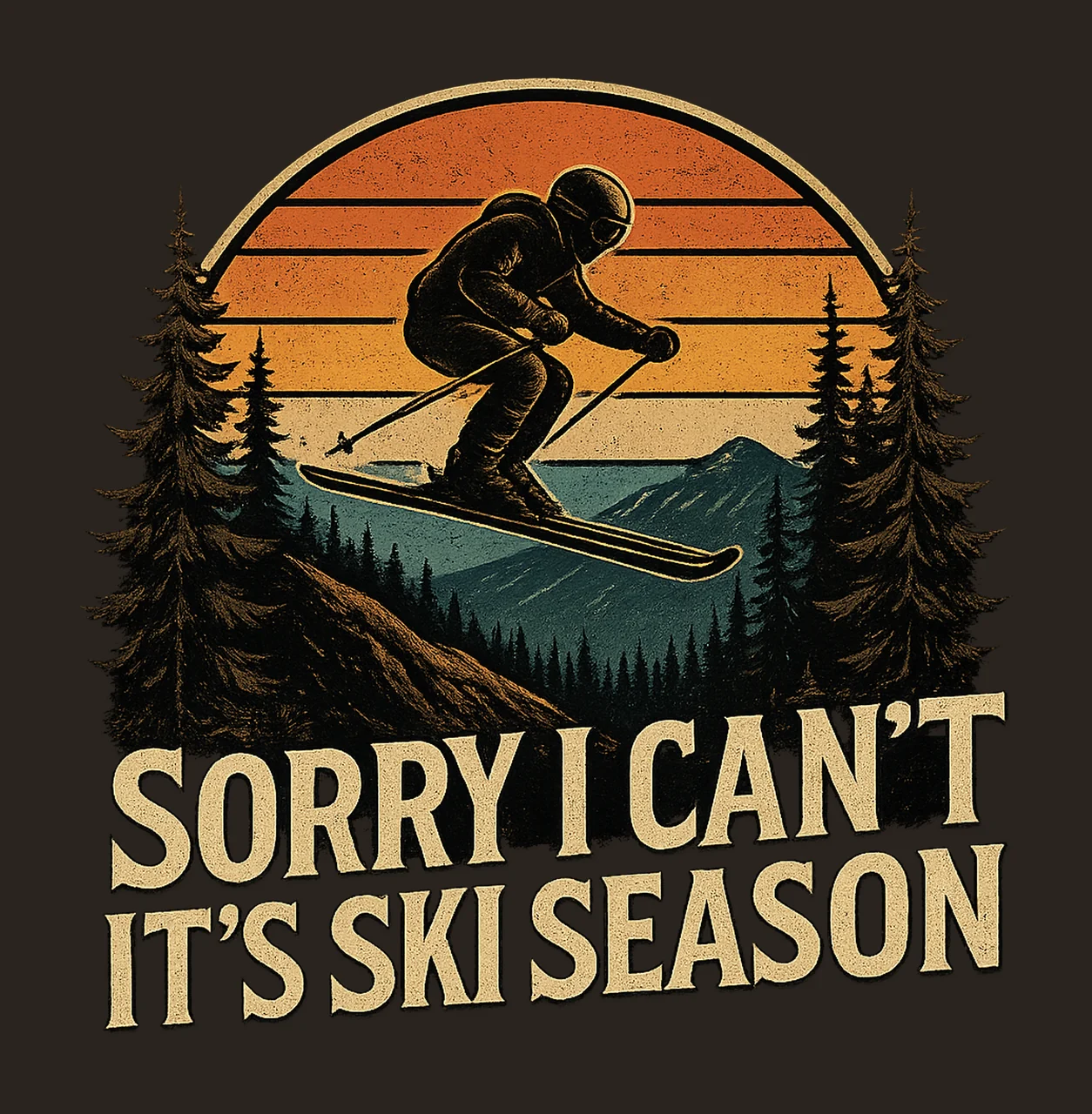 Sorry Can It Ski Season Skier Gift Design Winter Sports contrast preview thumbnail