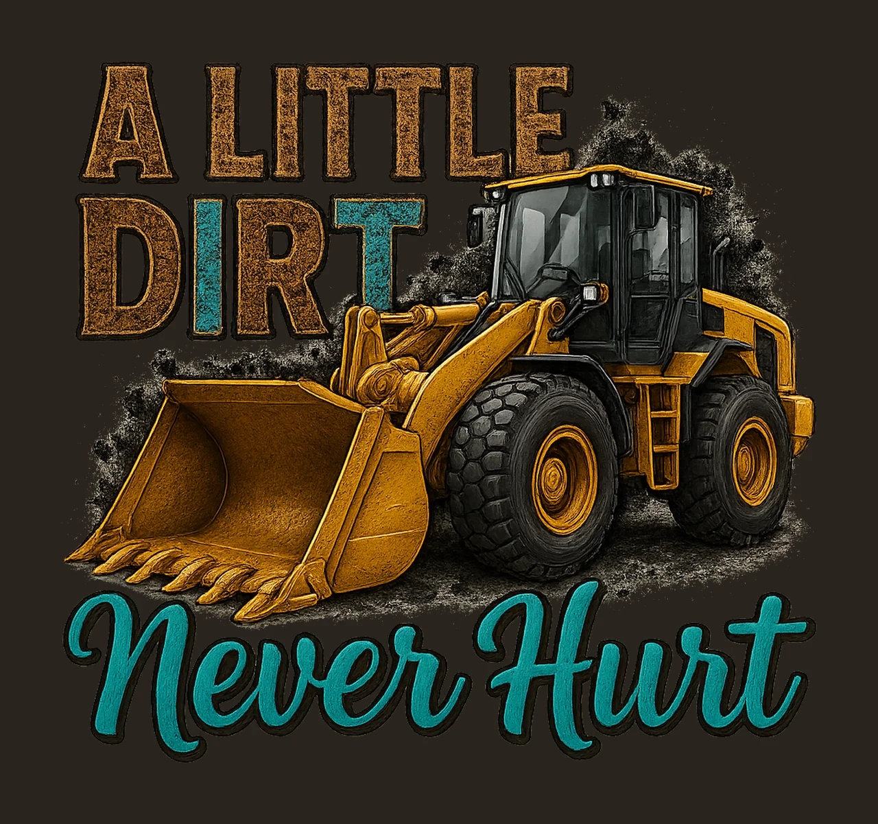 Little Dirt Never Hurt Construction Vehicles Design Hand contrast preview thumbnail