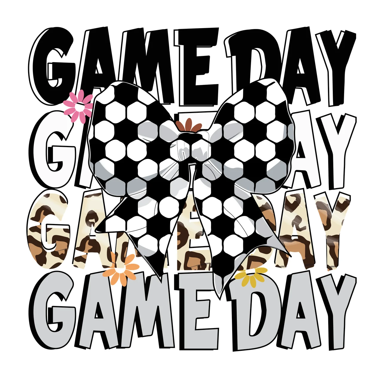 Game Day Game Day Game Day Game Day repeated bow flower bold