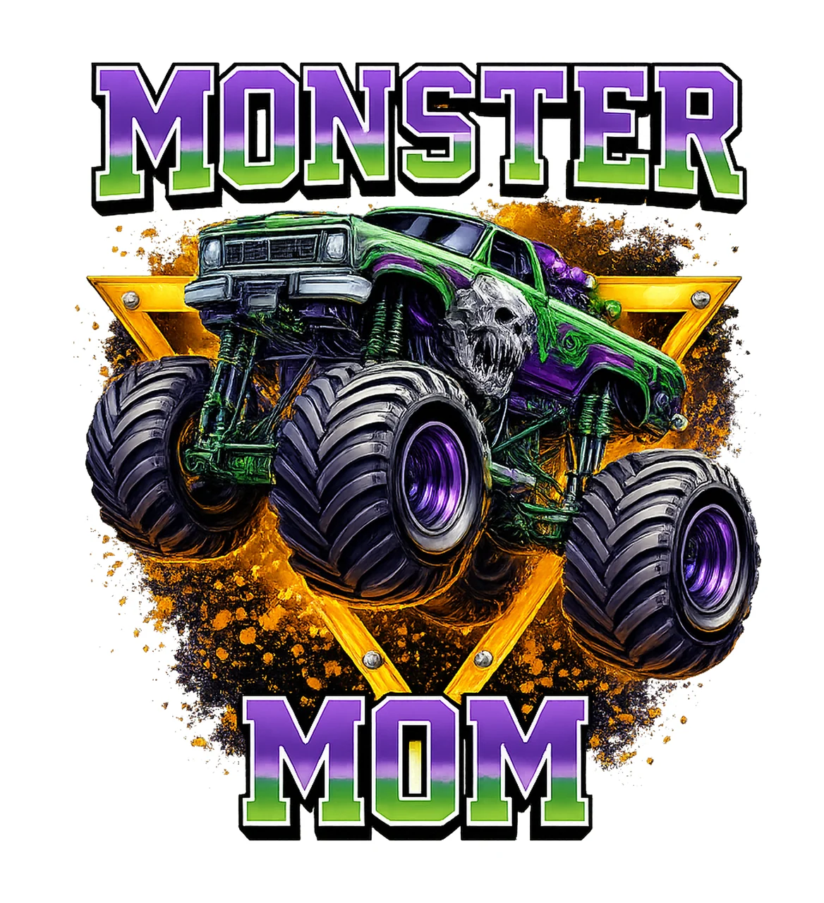 Monster Truck Mom Monster Truck Mama Design Mama Truck