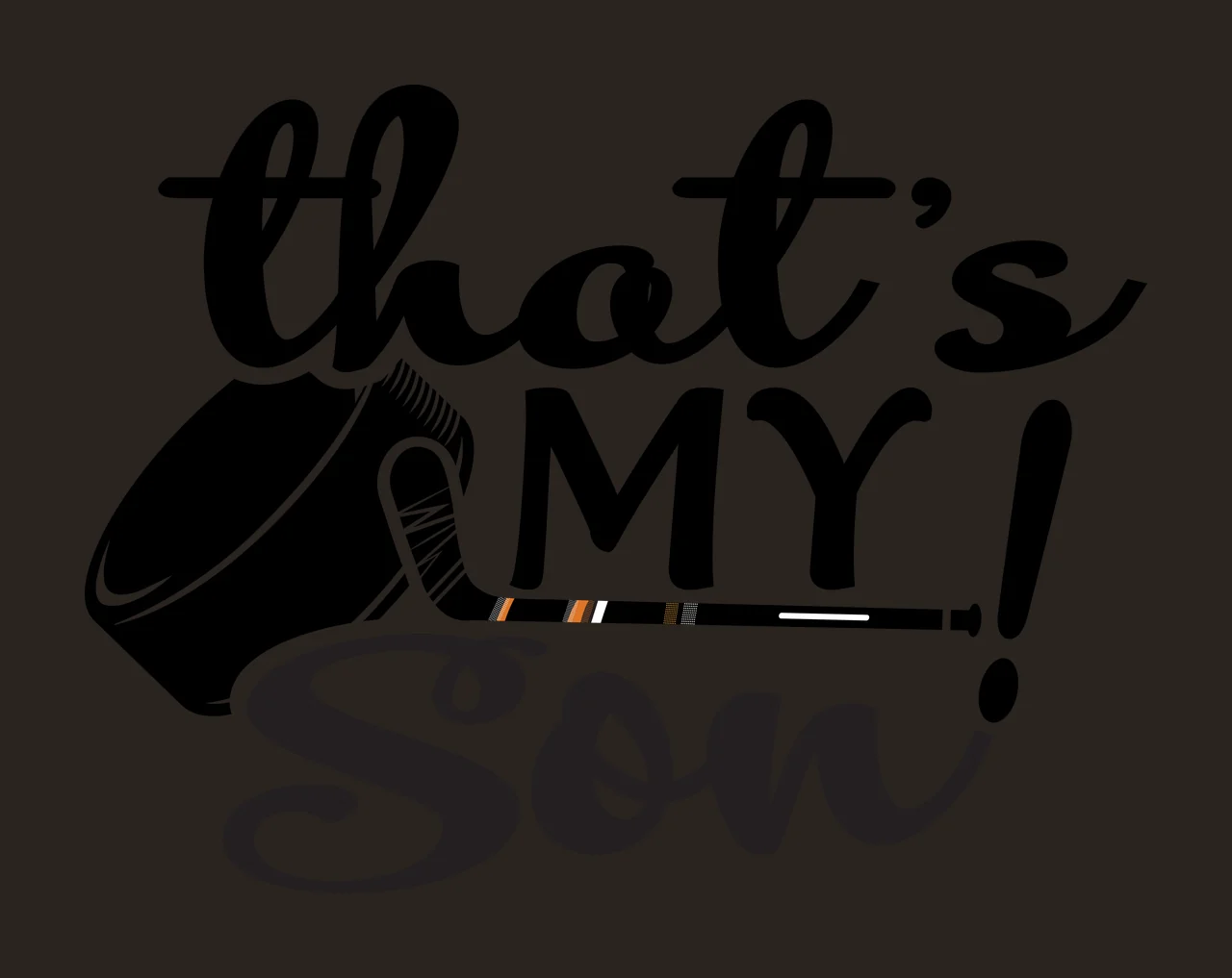 Hockey That's My Son Puck and Stick Ice Sports Graphic Typography contrast preview thumbnail