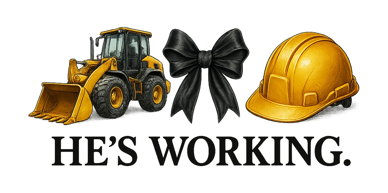 He Working Construction Design Funny Hard Hat Operator Gift