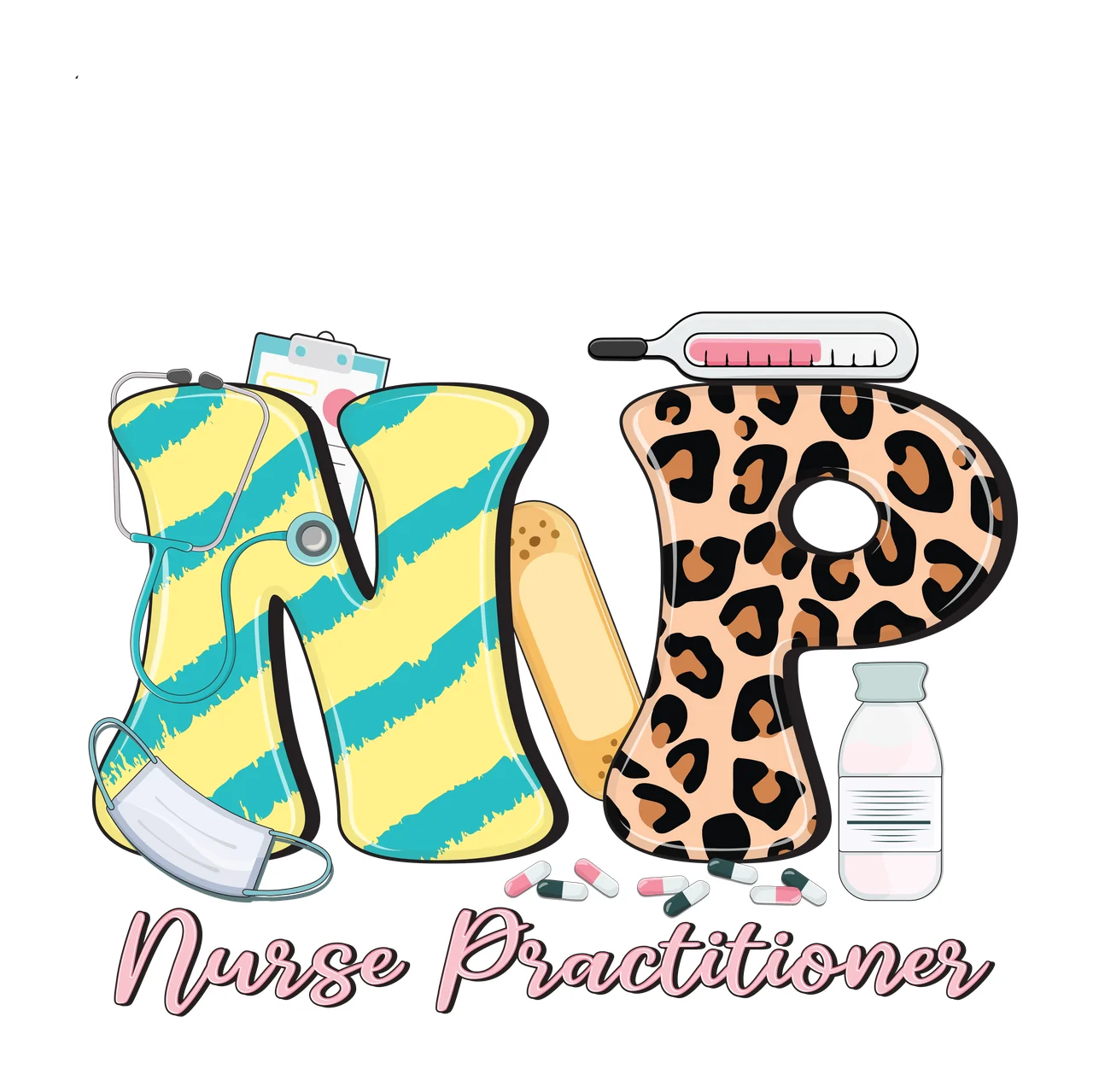Np Nurse Text With Medical Items letters pill bottle pills