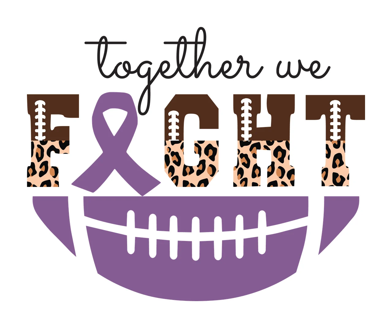 Awareness Together We Fight Football Typography ribbon black
