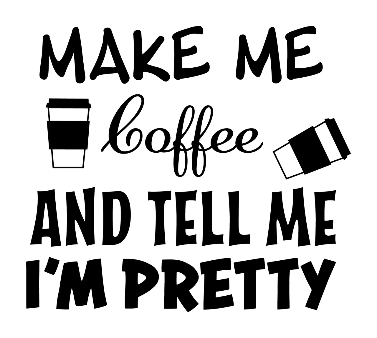 Can Glass Wrap Coffee quote cups mixed typography black white