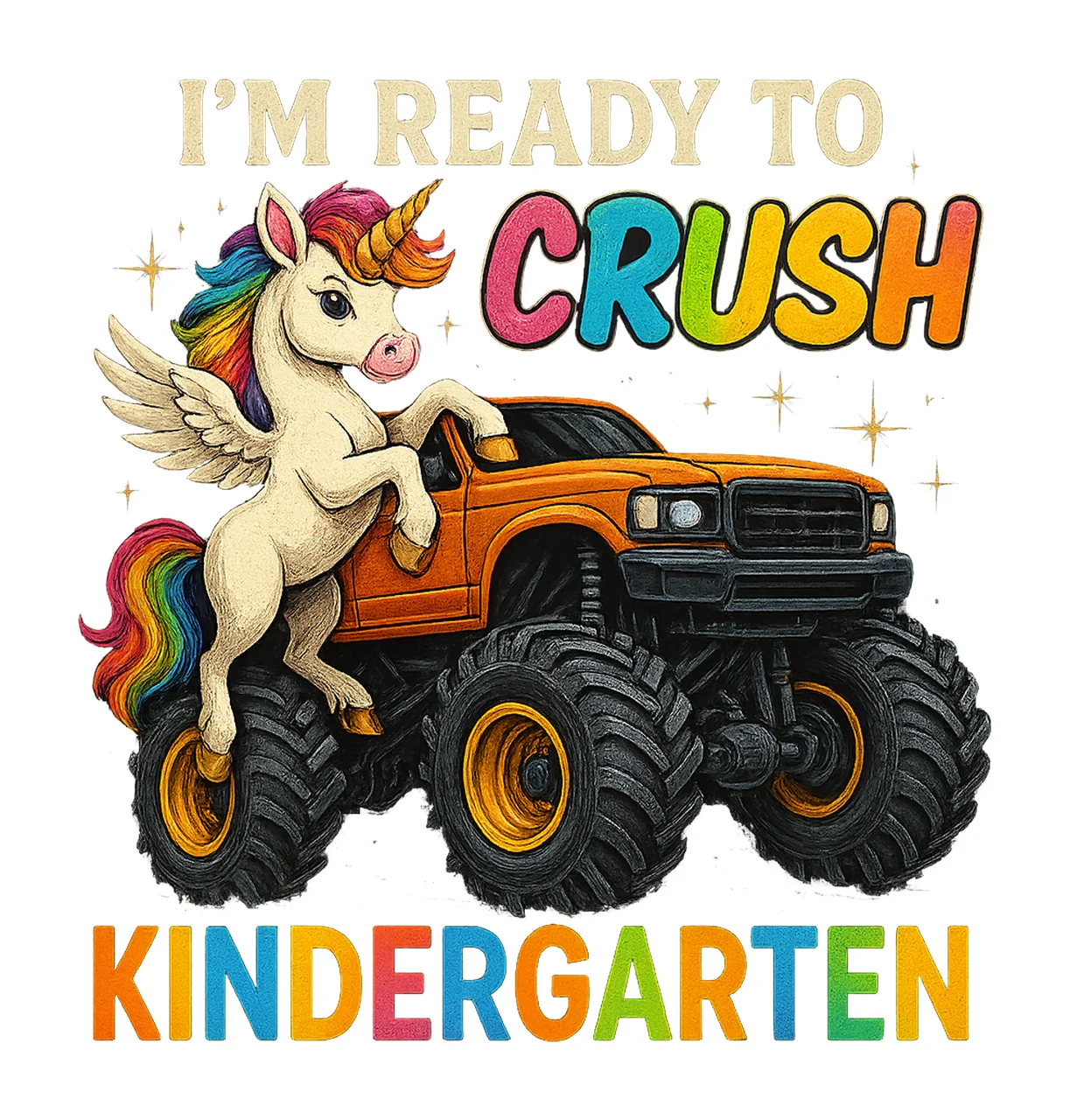 Ready to Crush Kindergarten Unicorn Monster Truck Back to