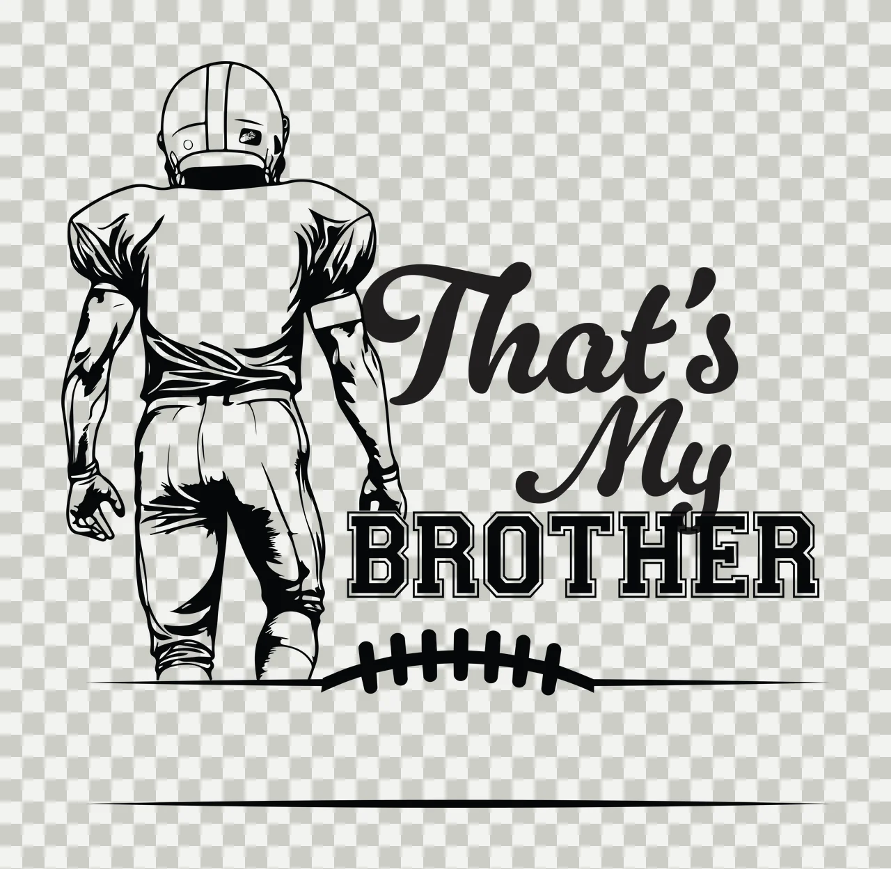 Football S My That S My Brother Player standing black white transparency and detail preview thumbnail