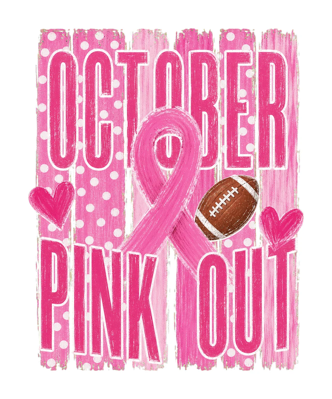 Pink Out October Breast Cancer Awareness Variation D