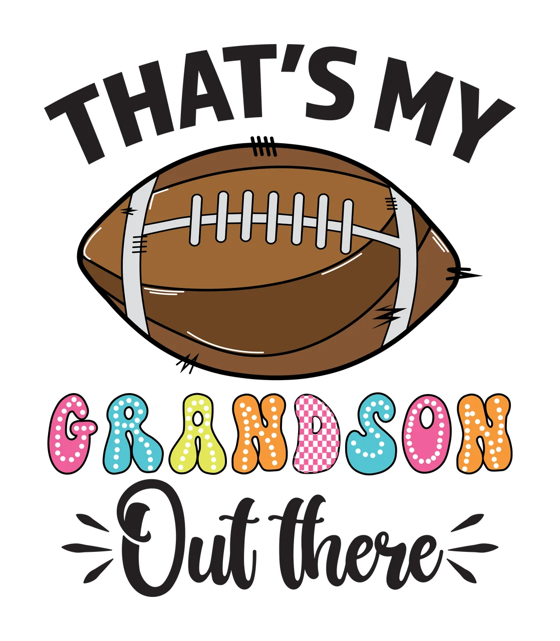 That S My Grandson Out There Typography display oval shape