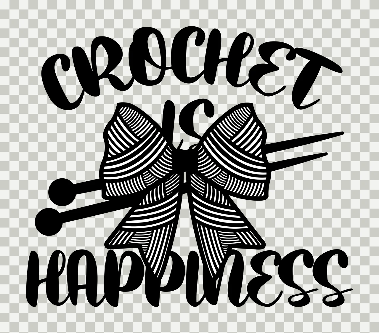 Crochet Is Happiness Decorative Text Design needles bow silhouette transparency and detail preview thumbnail
