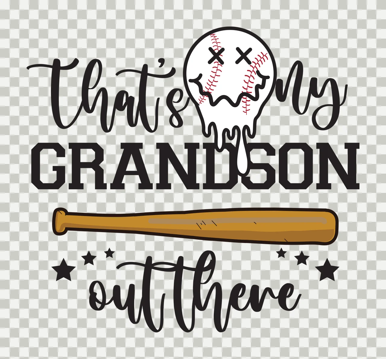 That's My GRANDSON out there Typography Design with baseball, wooden bat, stars and dripping face in black, white and brown transparency and detail preview thumbnail