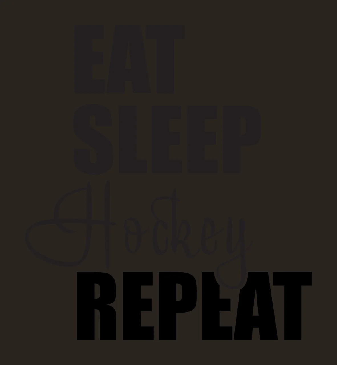 EAT SLEEP Hockey REPEAT Typography Design with bold text, script lettering, sports slogan and monochrome layout in black and white contrast preview thumbnail
