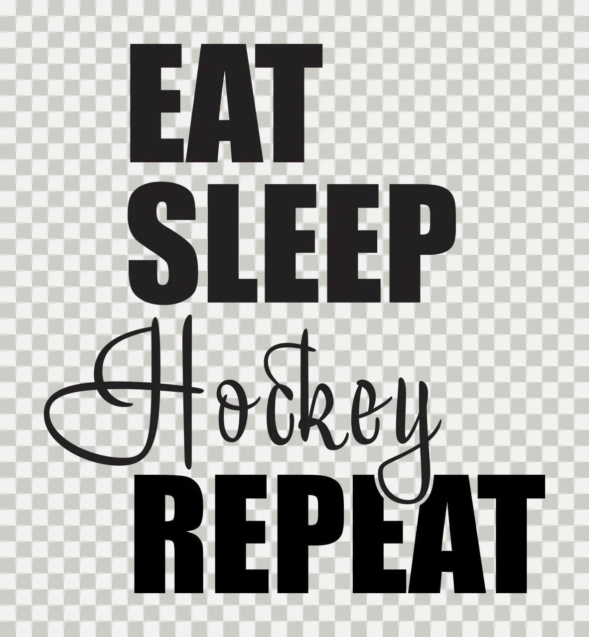 EAT SLEEP Hockey REPEAT Typography Design with bold text, script lettering, sports slogan and monochrome layout in black and white transparency and detail preview thumbnail