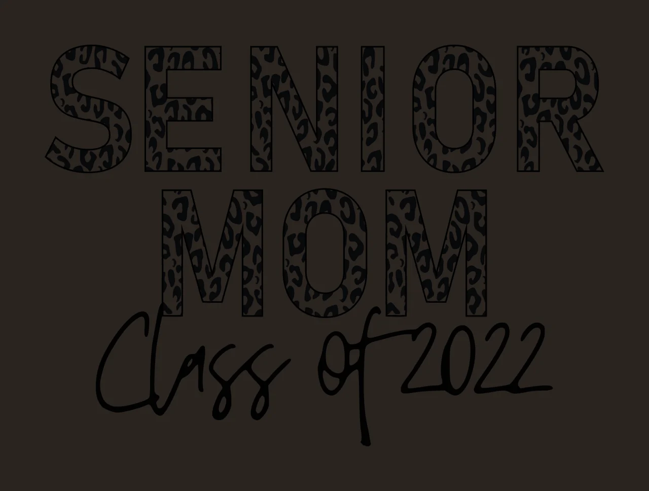 SENIOR MOM Class of 2022 Typography Design with leopard print pattern inside letters in black and white contrast preview thumbnail