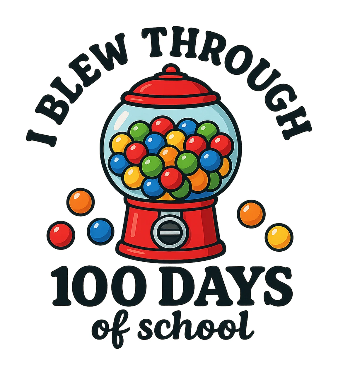 Blew Through 100 Days Funny 100 Days of School Design Kids