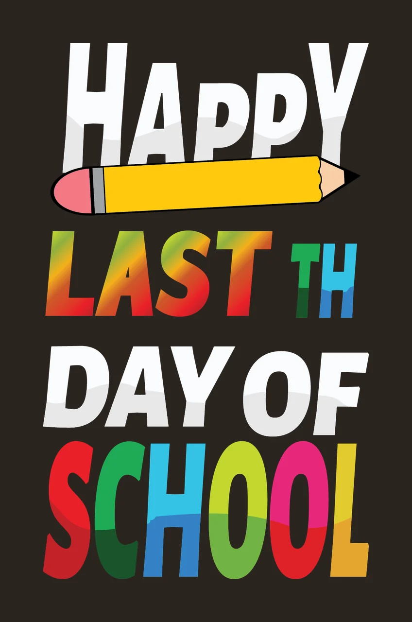 Last Of School Text pencil typographic black white typography contrast preview thumbnail