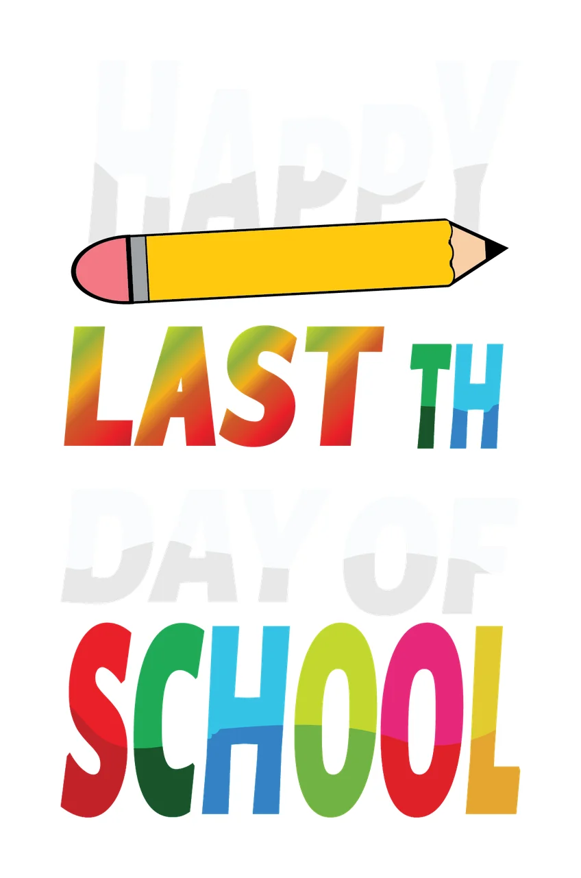 Last Of School Text pencil typographic black white typography