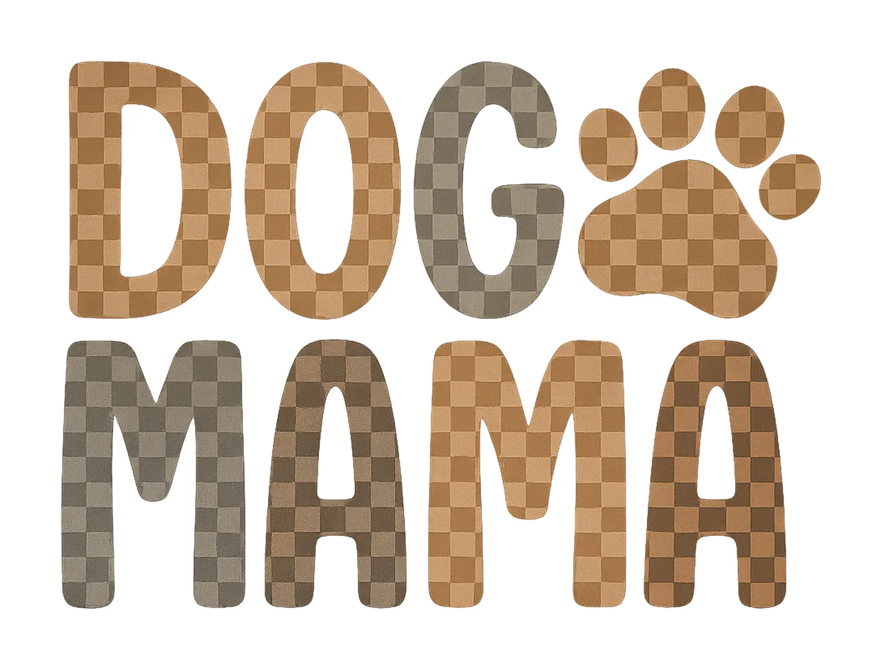 Dog Mama Checkered Design Cute Dog Mama Sublimation Trendy