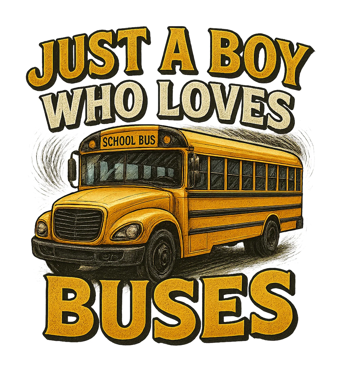 School Bus Just Boy Who Loves Buses Kids Shirt Design Bus