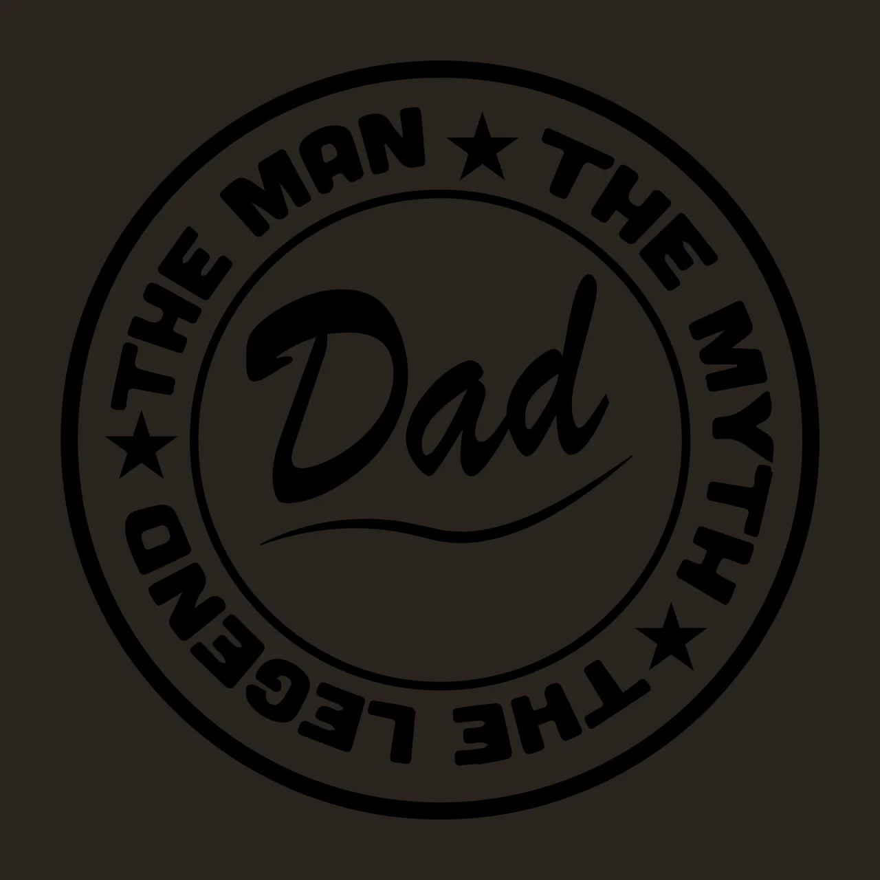The Man The Myth The Legend Dad Circle emblem encircling stars contrast preview thumbnail