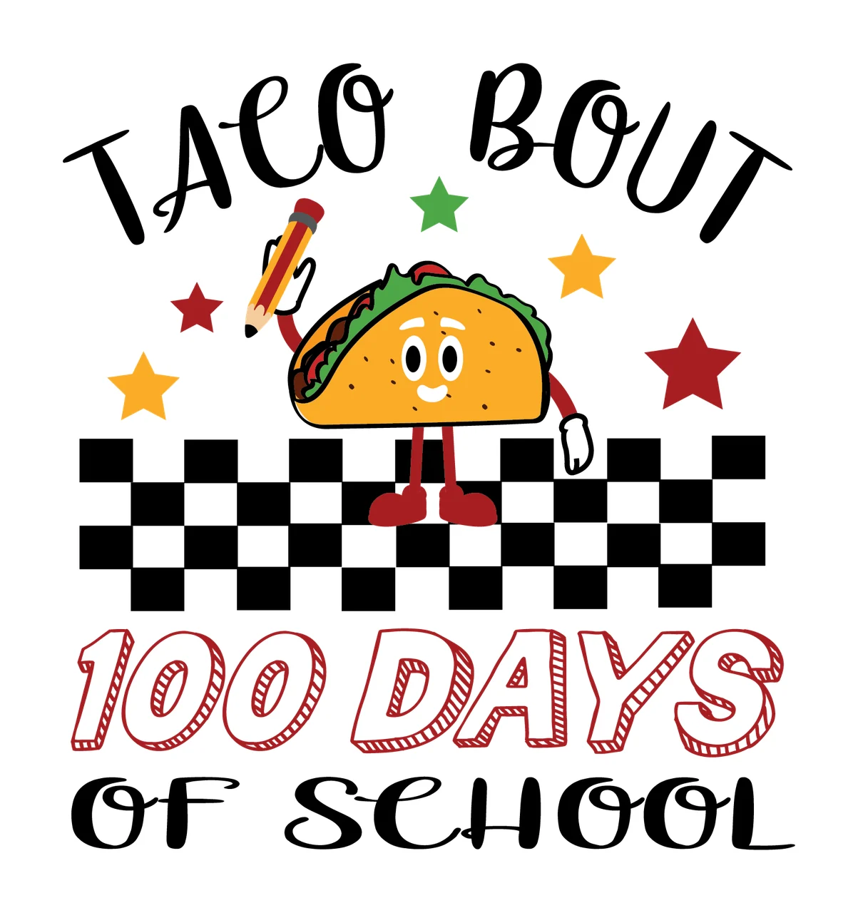 Taco Bout 100 Days Of School Illustration floating stars checkerboard