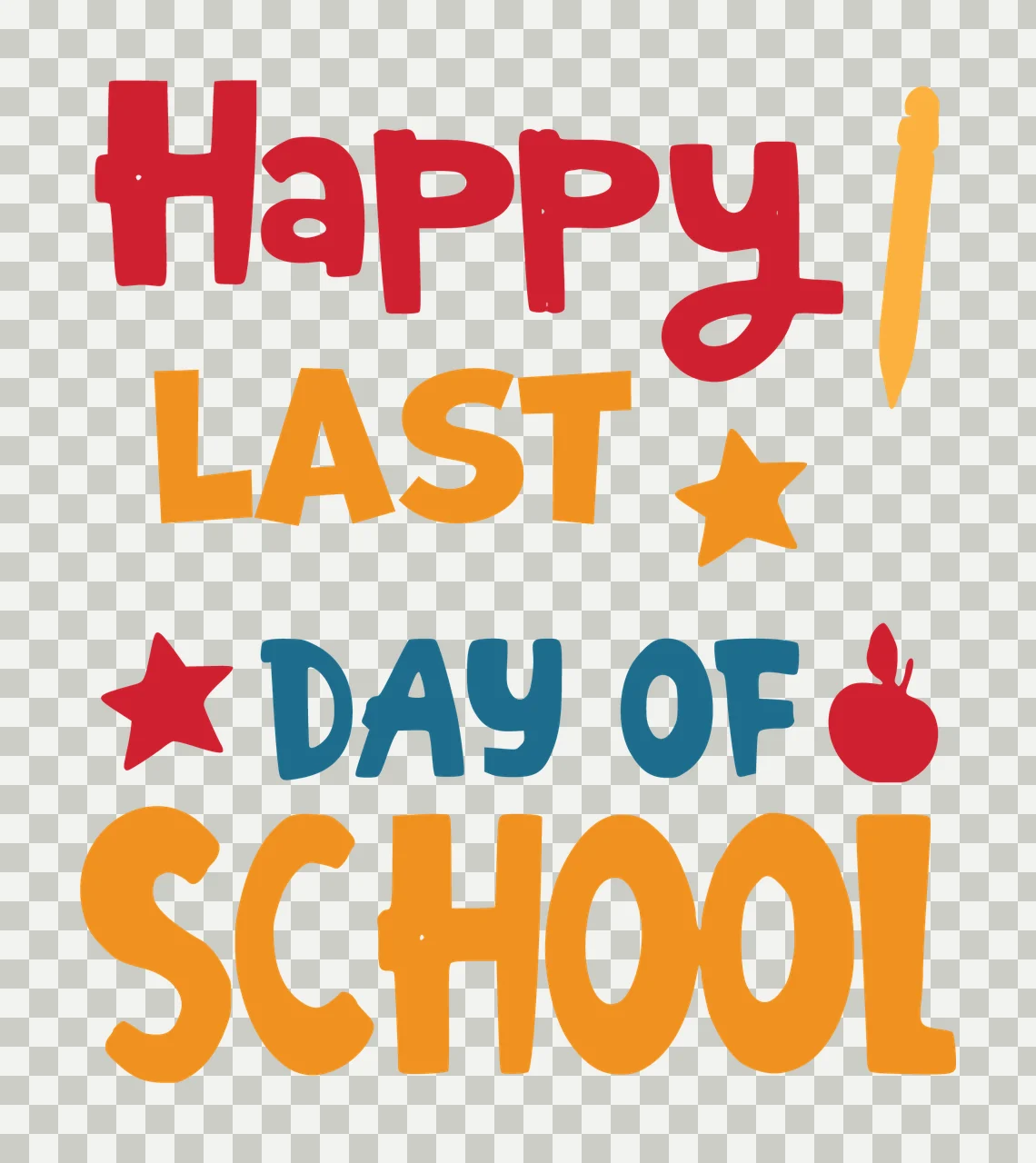 Last Of School Happy Day Typography transparency and detail preview thumbnail