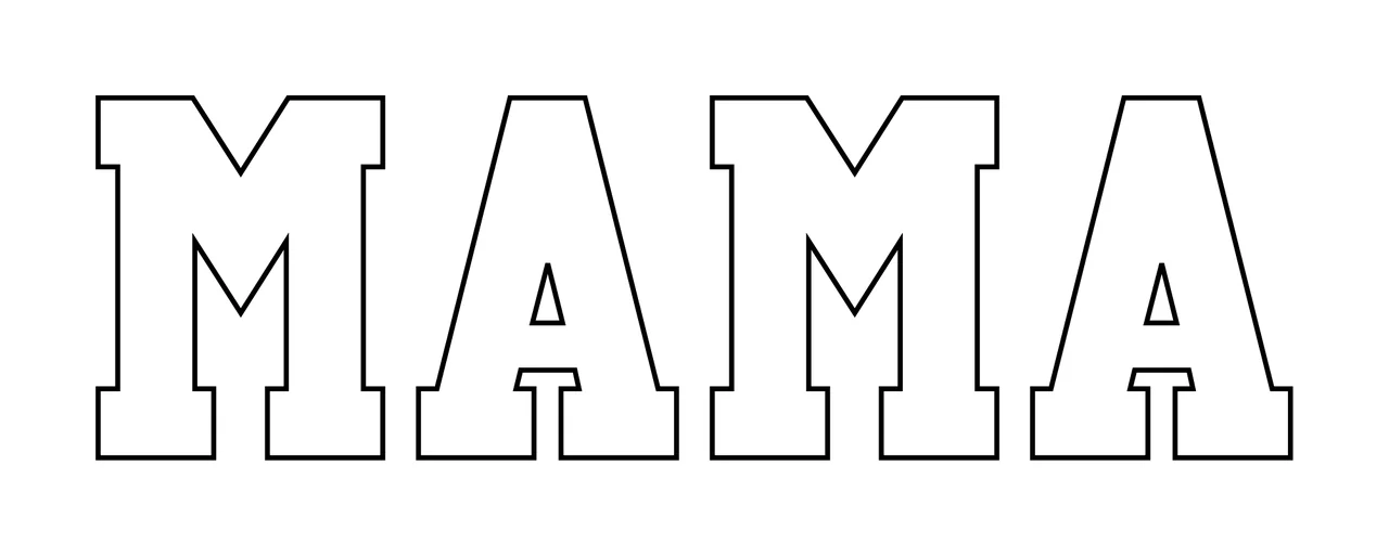 Mama White Letters Black Outline