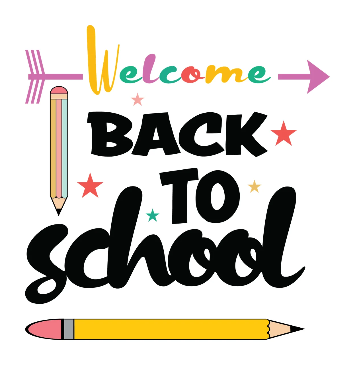 Welcome Back To School Text Design lettering arrows stars pencils