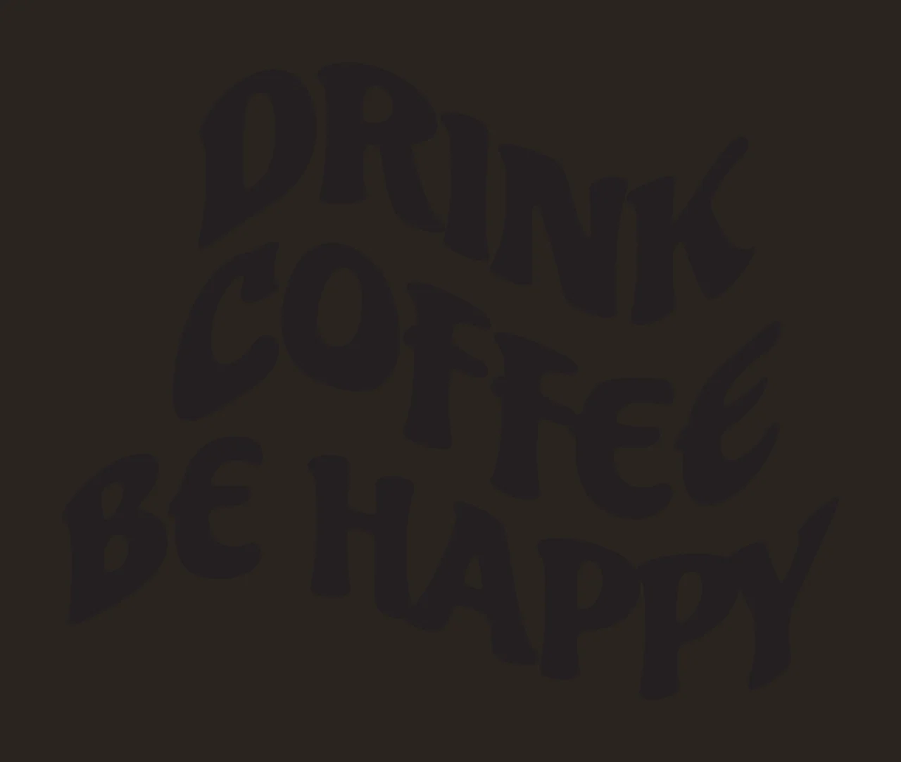 DRINK COFFEE BE HAPPY Typography Design with wavy text, retro font and stacked lines in black and white contrast preview thumbnail