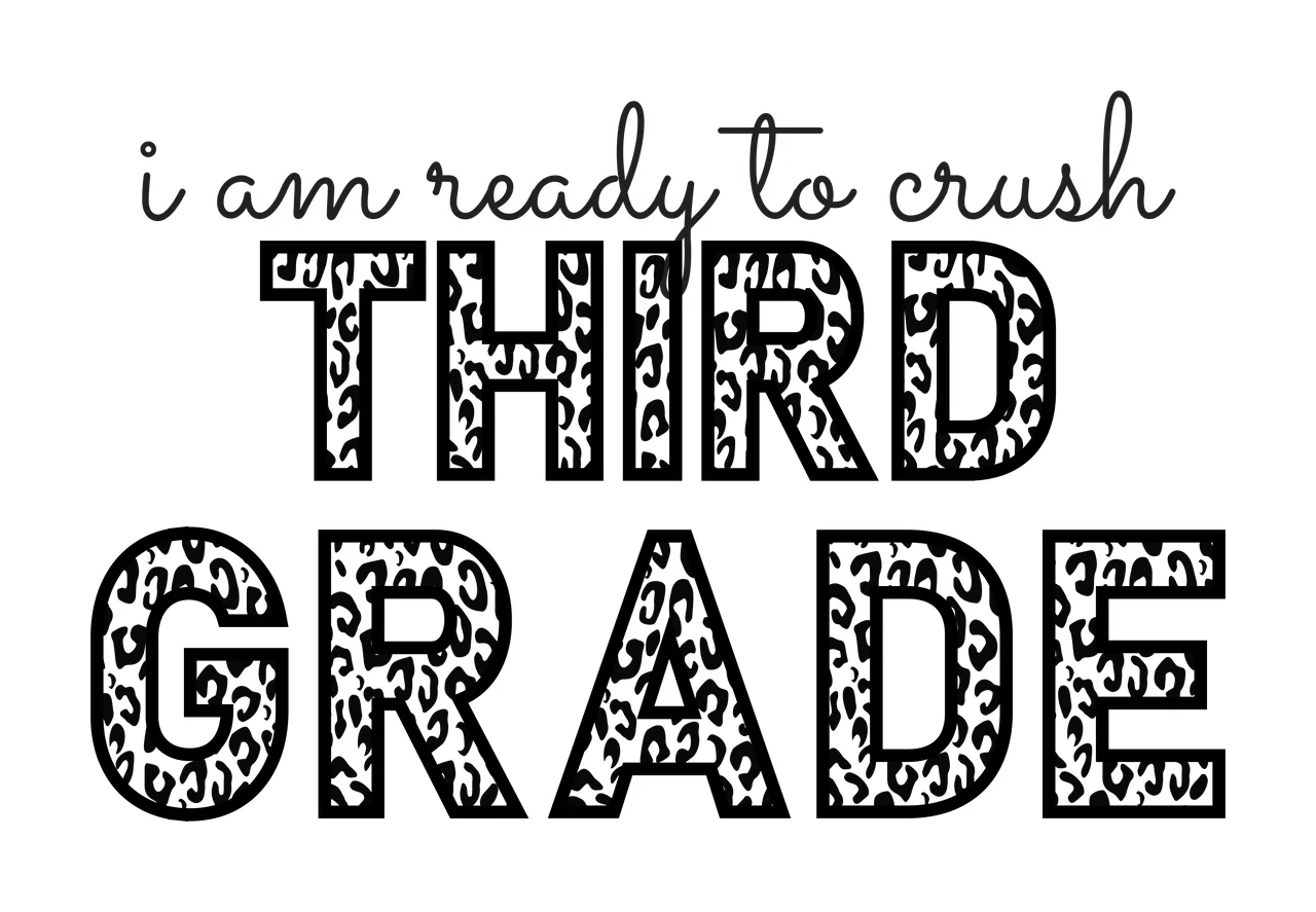 I am ready to crush THIRD GRADE Typography Design with text 'i am ready to crush' and text 'THIRD' with leopard pattern fill in black and white