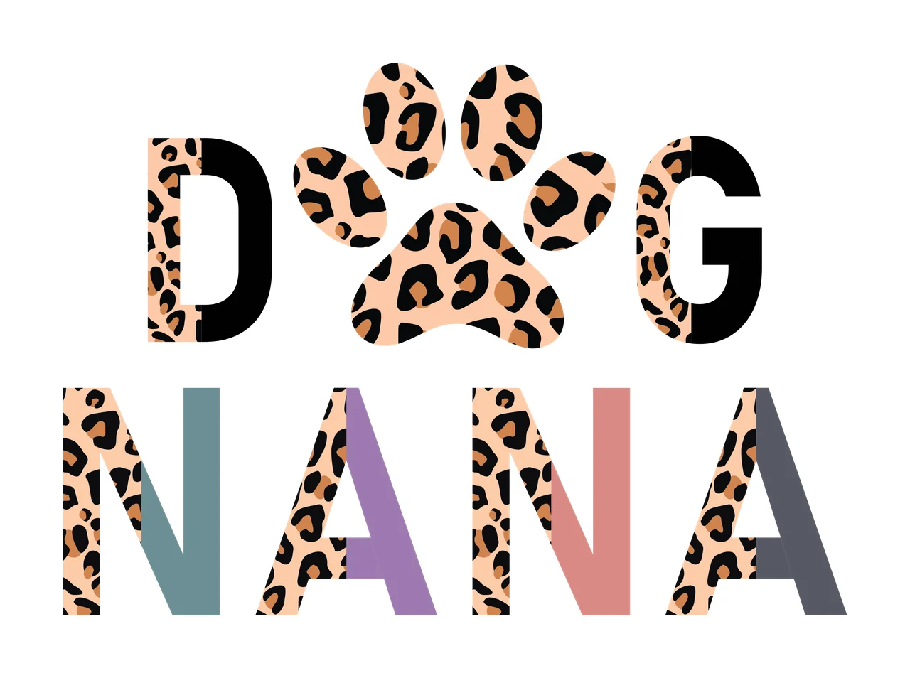 DOG NANA typography with text, paw print, leopard print and letters in tan, black and teal