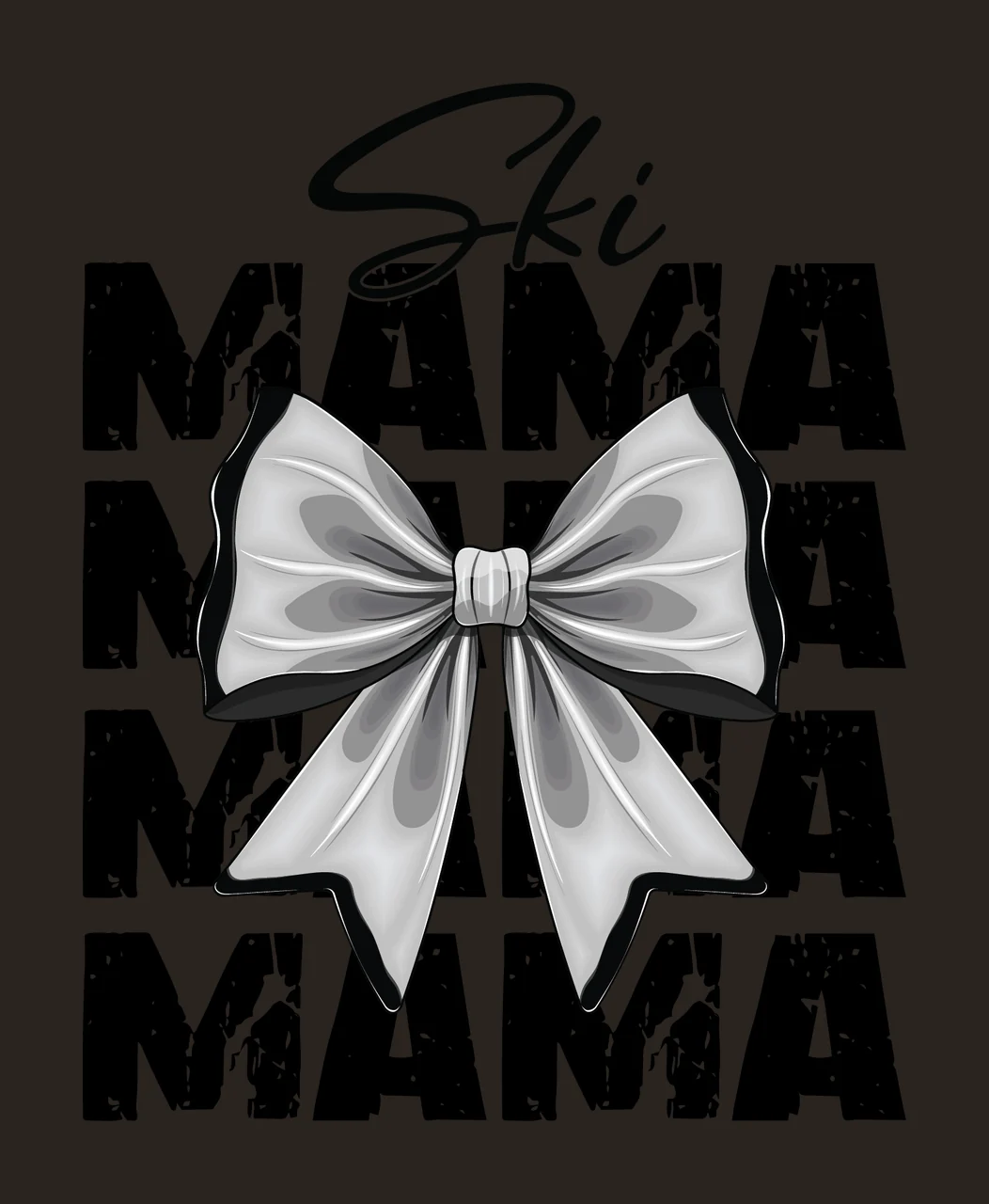 Ski Mama Mama Mama Mama Graphic With Bow Text and Grunge typography contrast preview thumbnail
