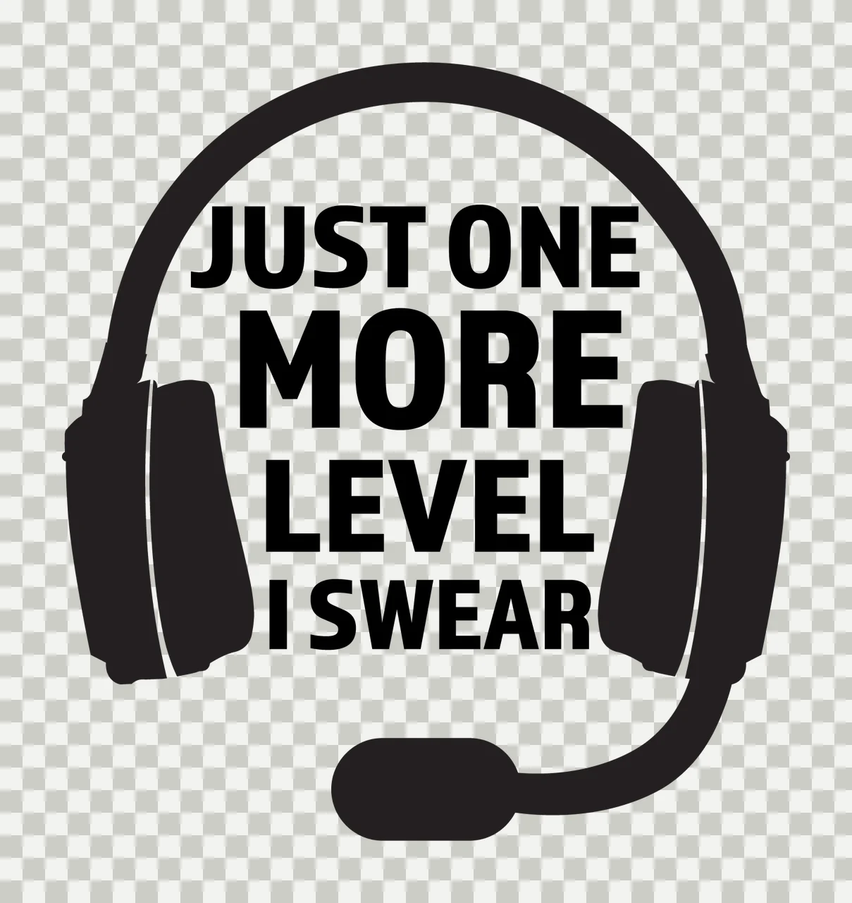 Just One More Level I Swear Headphones microphone black white transparency and detail preview thumbnail