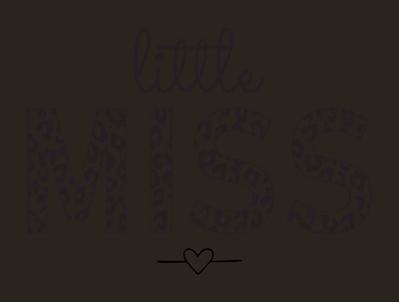 Little MISS Typography Design with cursive text, leopard print lettering, heart symbol and horizontal lines in black and white contrast preview thumbnail