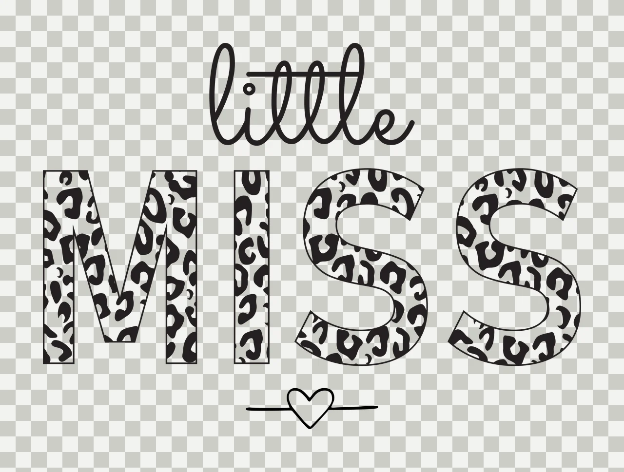 Little MISS Typography Design with cursive text, leopard print lettering, heart symbol and horizontal lines in black and white transparency and detail preview thumbnail