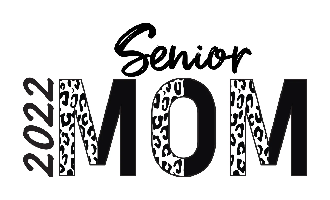 2022 Senior MOM Typography Design with leopard print, black letters and white background