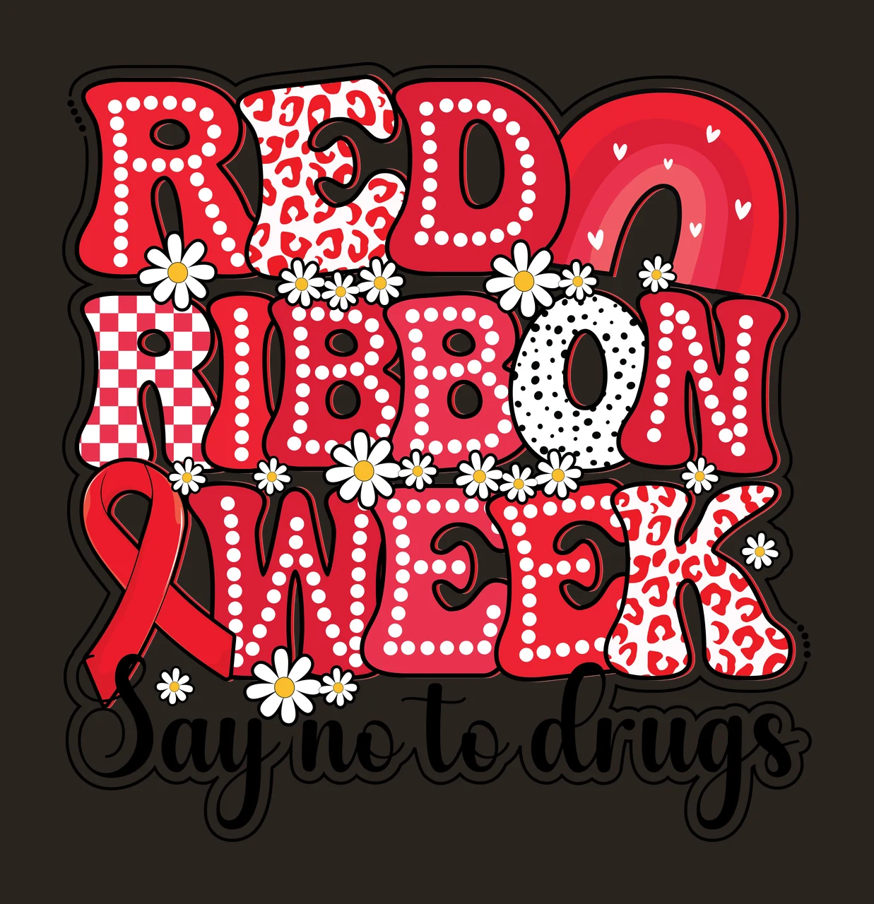 Red Ribbon Week Say No To Drugs lettering spelling phrase typography contrast preview thumbnail