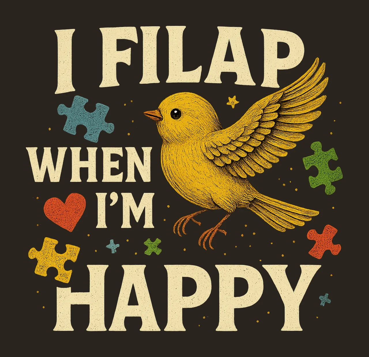 Autism Awareness Get Flappy When Happy Design Support Autism contrast preview thumbnail