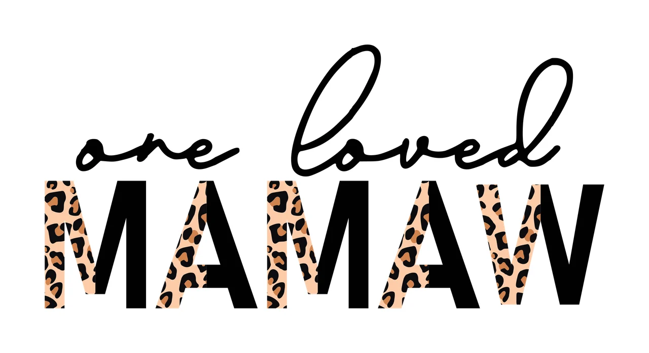One loved MAMAW Typography Design with leopard print pattern, black script font and black block letters in beige and brown